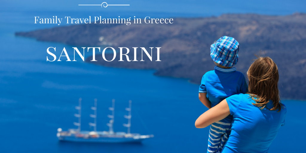 Santorini with kids